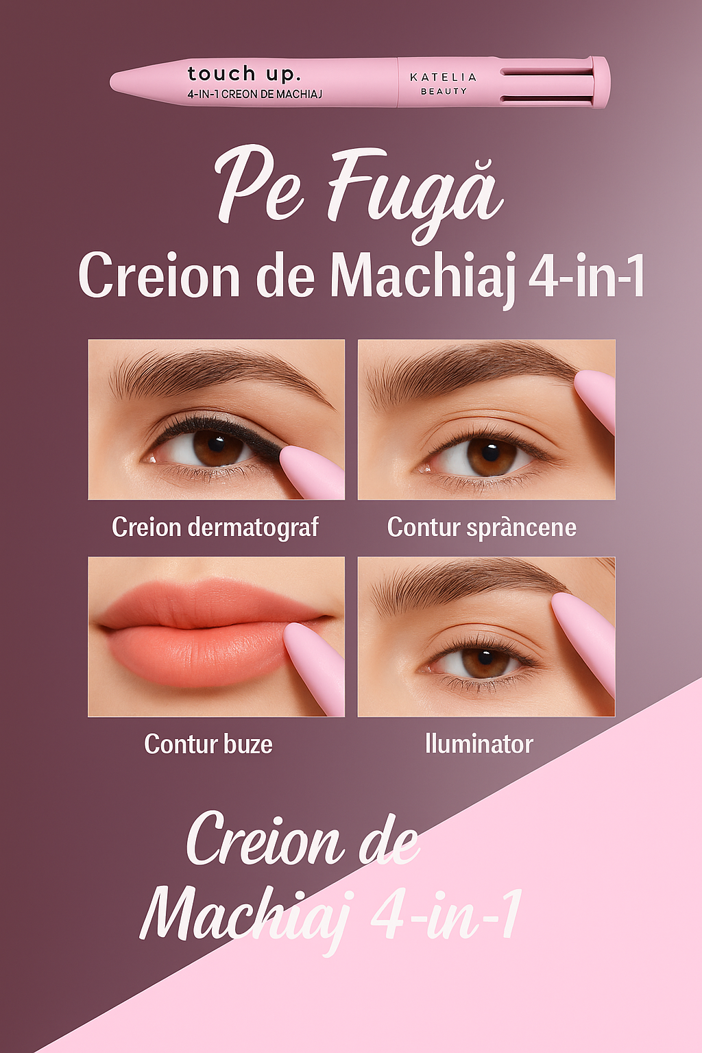 Creion de Machiaj 4 în 1 – Machiaj Premium Oriunde, Oricând!